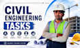 professional civil engineering, structural and construction tasks
