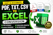 convert PDF, txt, and CSV files into excel