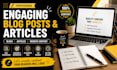 write engaging blog posts and articles