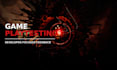 professionally playtest your game and provide developer feedback