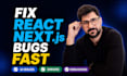 fix react and nextjs bugs, errors, and performance issues