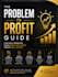 write your problem to profit digital guide and ebook