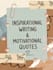 write inspirational articles and motivational quotes for blogs and social media