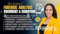 do forensic handwriting and signature analysis with expert report