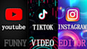 professionally edit funny, comedy and meme videos