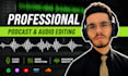 edit and master your interview podcast to broadcast quality