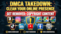 remove copyrighted,leaked defaming content from google under dmca
