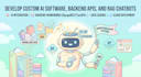 develop custom ai software, backend apis, and rag chatbots