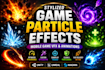 make stylized game particle effects, mobile game visual effects, vfx animations