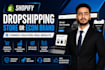 build a turnkey shopify dropshipping store or high converting ecom brand