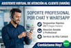 ser tu asistente de atencion al cliente por chat o whatsapp