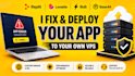 fix and deploy replit lovable bolt base44 app to vps
