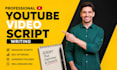 be your video script writer youtube video script writing