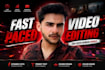 edit fast pace video for tiktok instagram and youtube