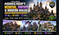 build minecraft medieval, fantasy and modern builds