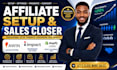 set up awin, impact, shopify collabs affiliate programs and close sales leads