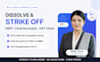 dissolve, strike off UK ltd company and vat deregistration