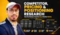 competitor, pricing, and market positioning research