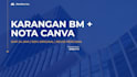 write bm essay,karangan and nota sekolah with canva design