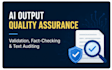 validate ai generated contents for quality