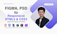convert figma to html css responsive website layout