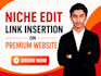 do niche edit link insertion on premium websites
