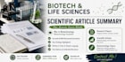 summarize biotechnology and life science research articles