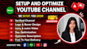 create and optimize a professional youtube channel