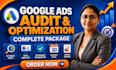 professionally audit and optimize your google ads campaigns