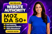 boost your website moz da 50 with premium high da backlinks