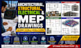 create architectural plans structural electrical and mep drawings