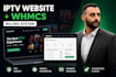 build iptv website with whmcs billing and automation
