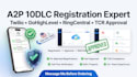 do a2p 10dlc registration on twilio, gohighlevel and ringcentral