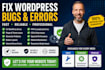 quickly fix wordpress bugs and errors