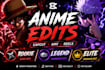 make great anime edits