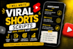 write viral youtube shorts tiktok and instagram reels scripts