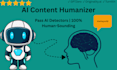 humanize and edit ai generated content to pass ai detectors