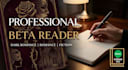 be your professional dark romance and romance beta reader