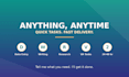 do any small task, favor, or request quickly and reliably