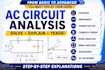 teach and solve ac circuit analysis step by step