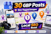 do gmb posts with geotagged images for local SEO ranking