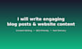 write engaging blog posts and website content