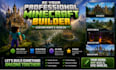 be your professional minecraft builder for custom maps and worlds