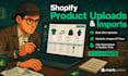 import your products into shopify with all details matching