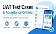 write uat test cases and acceptance criteria for your app