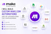 build custom make and API integrations for your business