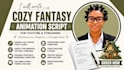 write cozy fantasy animated short script for youtube streaming platforms