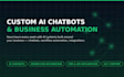 build a custom ai chatbot or business automation system
