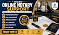 provide UK US online notary public remote notarization apostille support
