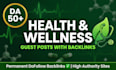 publish high da health and wellness guest posts with backlinks